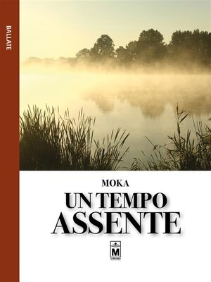 cover image of Un tempo assente